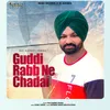 Guddi Rabb Ne Chadai